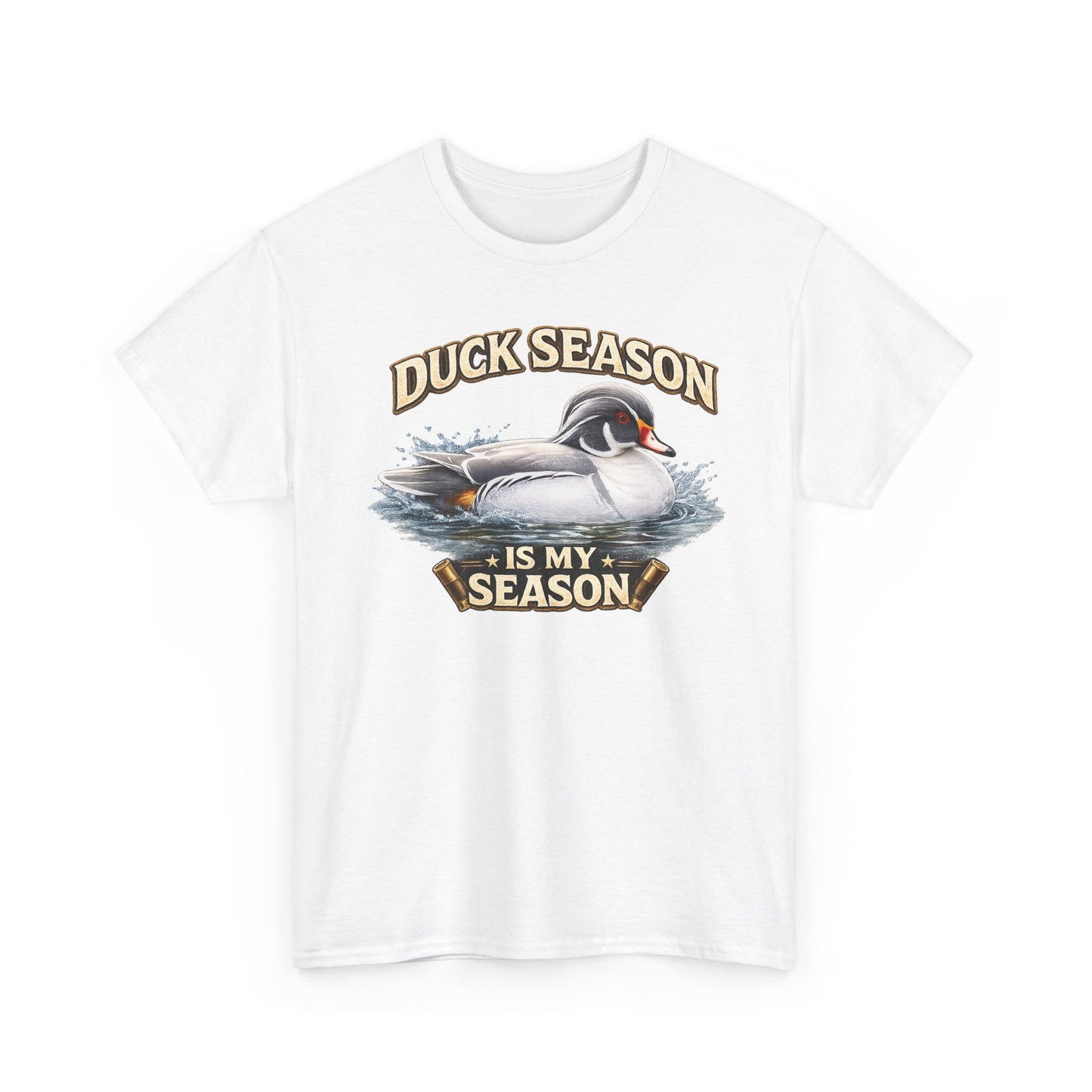 "Duck Season Is My Season" Hunting Tee